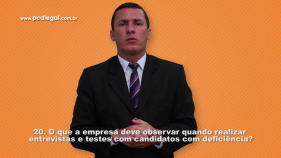 O que a empresa deve observar quando realizar entrevistas e testes com candidatos com deficiência?