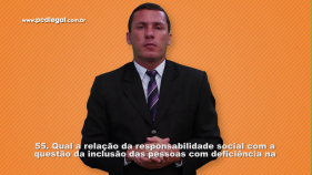 Qual a relação da responsabilidade social com a questão da inclusão das pessoas com deficiência na empresa?